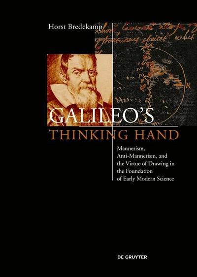 Galileo’s Thinking Hand