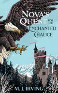 Nova’s Quest for the Enchanted Chalice