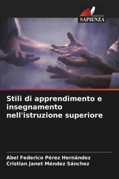 Stili di apprendimento e insegnamento nell’istruzione superiore