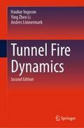 Tunnel Fire Dynamics