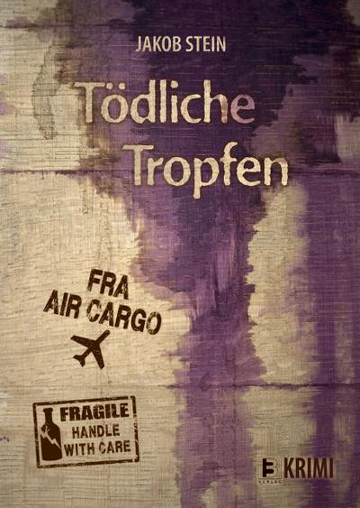 Tödliche Tropfen