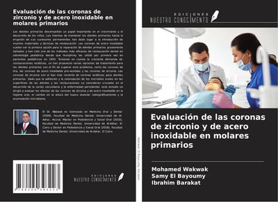 Evaluación de las coronas de zirconio y de acero inoxidable en molares primarios