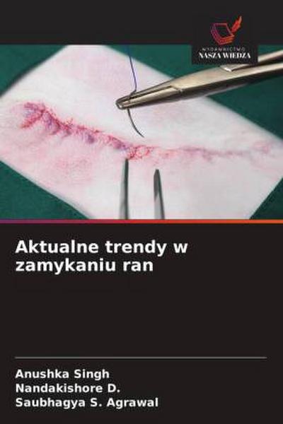 Aktualne trendy w zamykaniu ran