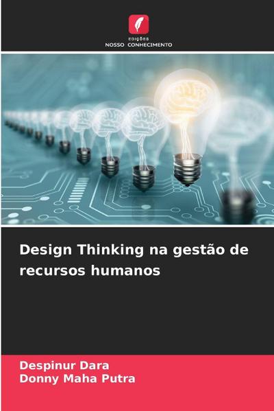 Design Thinking na gestão de recursos humanos