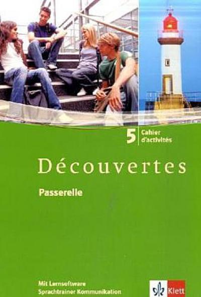 Découvertes 5: Cahier d’activités mit Lernsoftware Vokabeltrainer 5. Lernjahr (Découvertes. Ausgabe ab 2004)