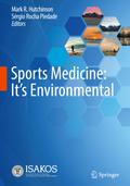 Sports Medicine: It’s Environmental