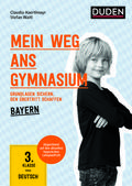 Mein Weg ans Gymnasium - Deutsch 3. Klasse, Bayern