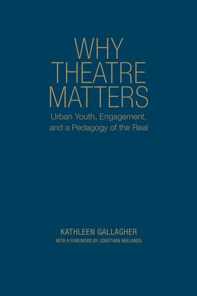 Why Theatre Matters