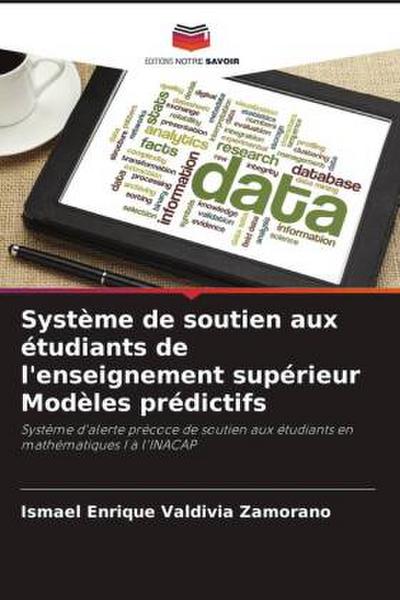 Système de soutien aux étudiants de l’enseignement supérieur Modèles prédictifs