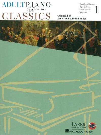 Adult Piano Adventures - Classics, Book 1