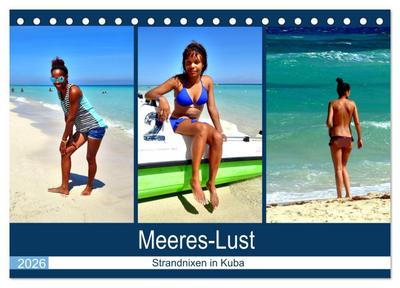 Meeres-Lust - Strandnixen in Kuba (Tischkalender 2026 DIN A5 quer), CALVENDO Monatskalender