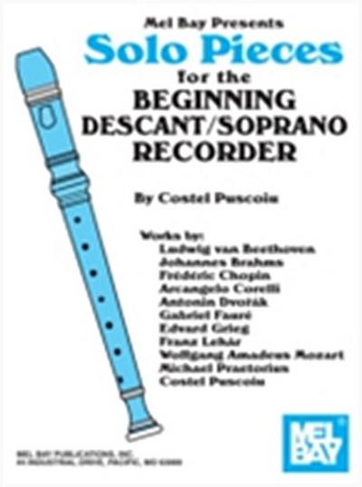 Solo Pieces for the Beginning Descant/Soprano Recorder