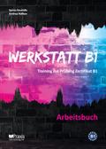 Werkstatt B1 - Arbeitsbuch