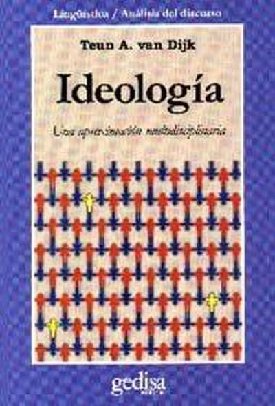 Ideología : un enfoque multidisciplinario