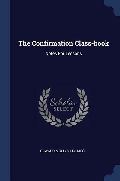 The Confirmation Class-book