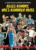 Alles kommt, wie’s kommen muss
