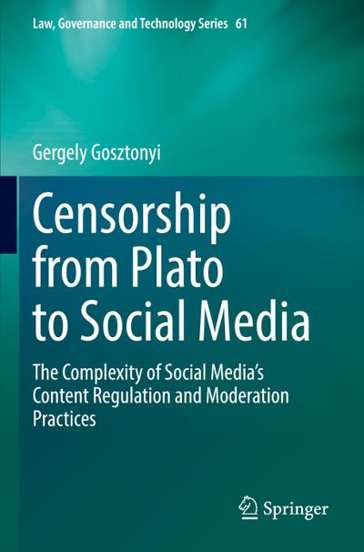 Censorship from Plato to Social Media