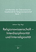 Religionswissenschaft: Interdisziplinarität und In