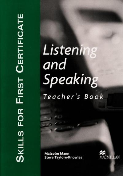Skills for First Certificate Listening and Speaking, Teacher’s Book