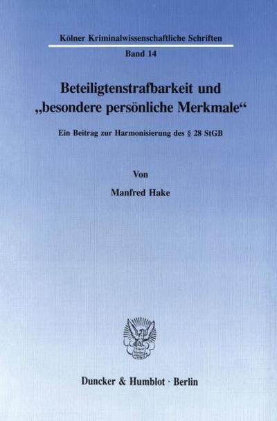 Beteiligtenstrafbarkeit und "besondere persönliche Merkmale’.