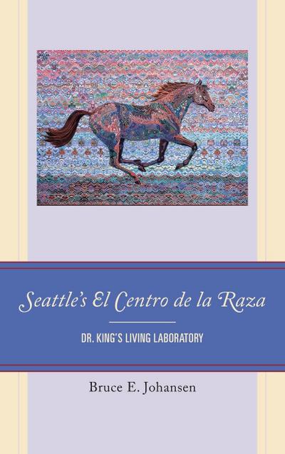 Seattle’s El Centro de la Raza