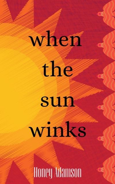 When the Sun Winks