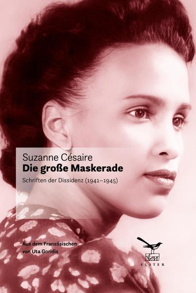 Césaire, S: Die große Maskerade