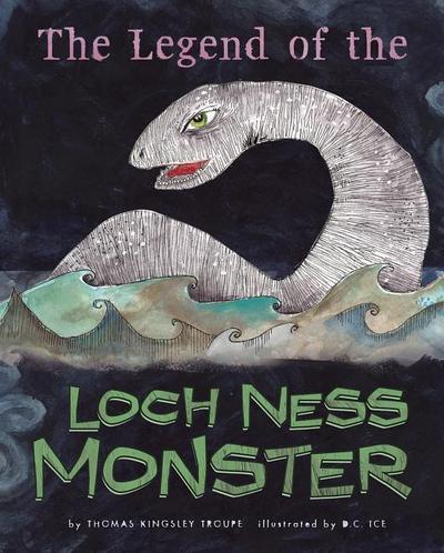 The Legend of the Loch Ness Monster
