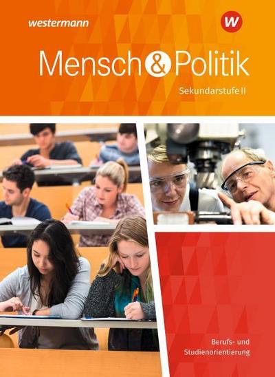Mensch und Politik SII - Ausgabe 2018 Niedersachsen