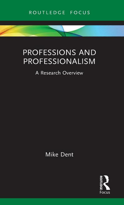 Professions and Professionalism