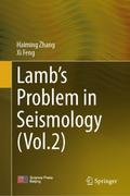 Lambs Problem in Seismology (Volume 2)