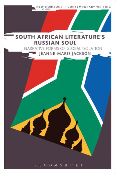 South African Literature’s Russian Soul