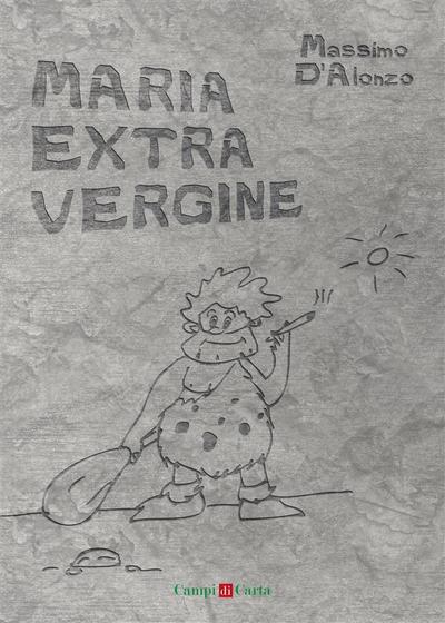 Maria Extra Vergine