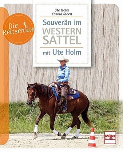 Souverän im Westernsattel -  mit Ute Holm
