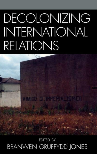 Decolonizing International Relations