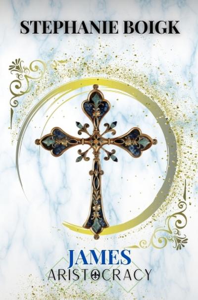 James - Eine Aristocracy Novelle