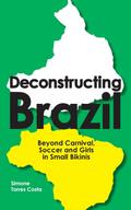 Deconstructing Brazil