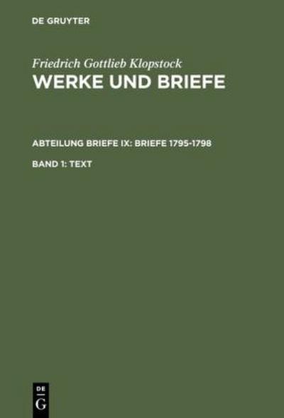 Werke und Briefe Briefe 1795-1798. Tl.1