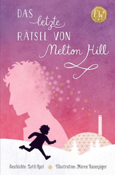 Das letzte Rätsel von Melton Hill