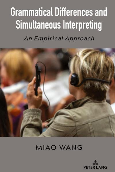 Grammatical Differences and Simultaneous Interpreting