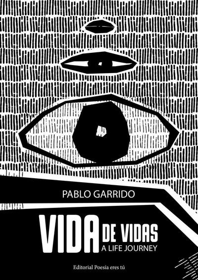 Vida de vidas : a life journey
