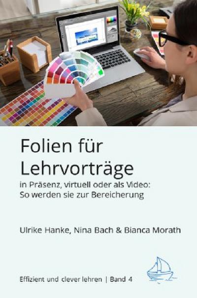 Folien für Lehrvorträge in Präsenz, virtuell oder als Video