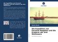 Die Expedition von Fernand Magellan und die Erober