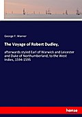The Voyage of Robert Dudley,