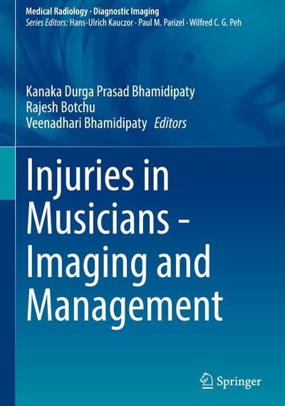 Injuries in Musicians - Imaging and Management