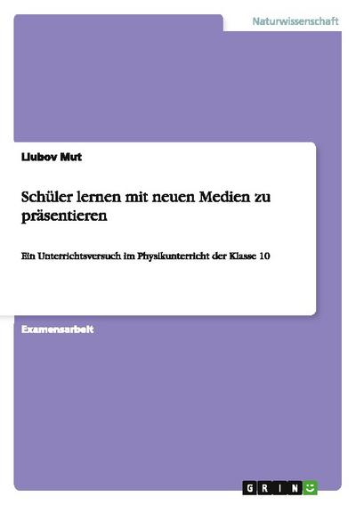 Schüler lernen mit neuen Medien zu präsentieren