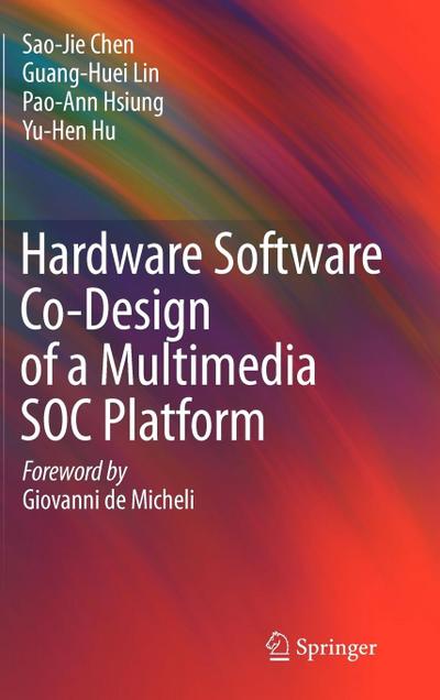 Hardware Software Co-Design of a Multimedia Soc Platform