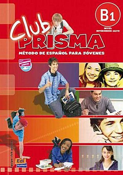 Club PRISMA Libro del alumno, m. Audio-CD