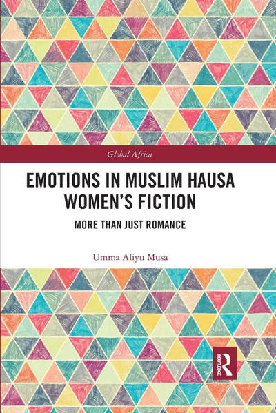 Emotions in Muslim Hausa Women’s Fiction