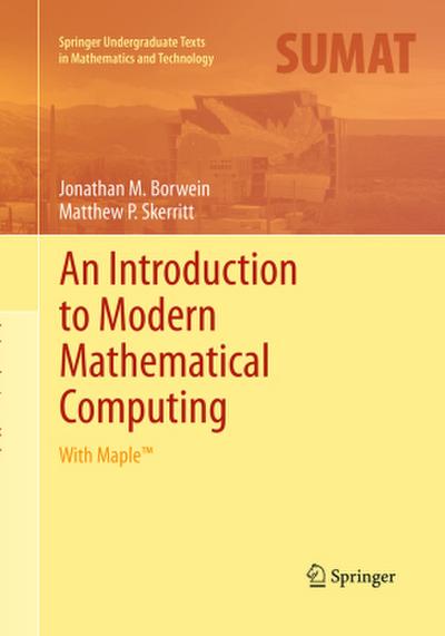 An Introduction to Modern Mathematical Computing